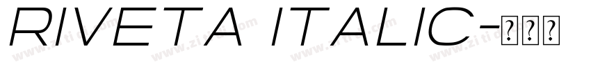 Riveta Italic字体转换